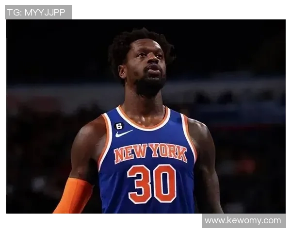 朱利叶斯兰德尔如何在NBA赛场上展现个人魅力与团队精神