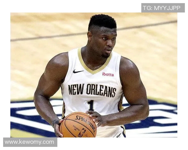 锡安再遭重创鹈鹕官方确认胖虎将接受右膝手术本赛季报销