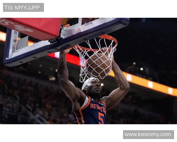 尼克斯与掘金最新战况分析及精彩瞬间回顾 尼克斯与掘金最新战况分析及精彩瞬间回顾